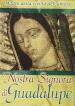 Nostra Signora Di Guadalupe (Dvd+Booklet)